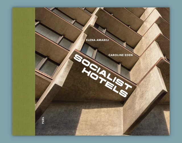 153 гостиницы в 31 стране: Елена Амабили собрала книгу Socialist Hotels